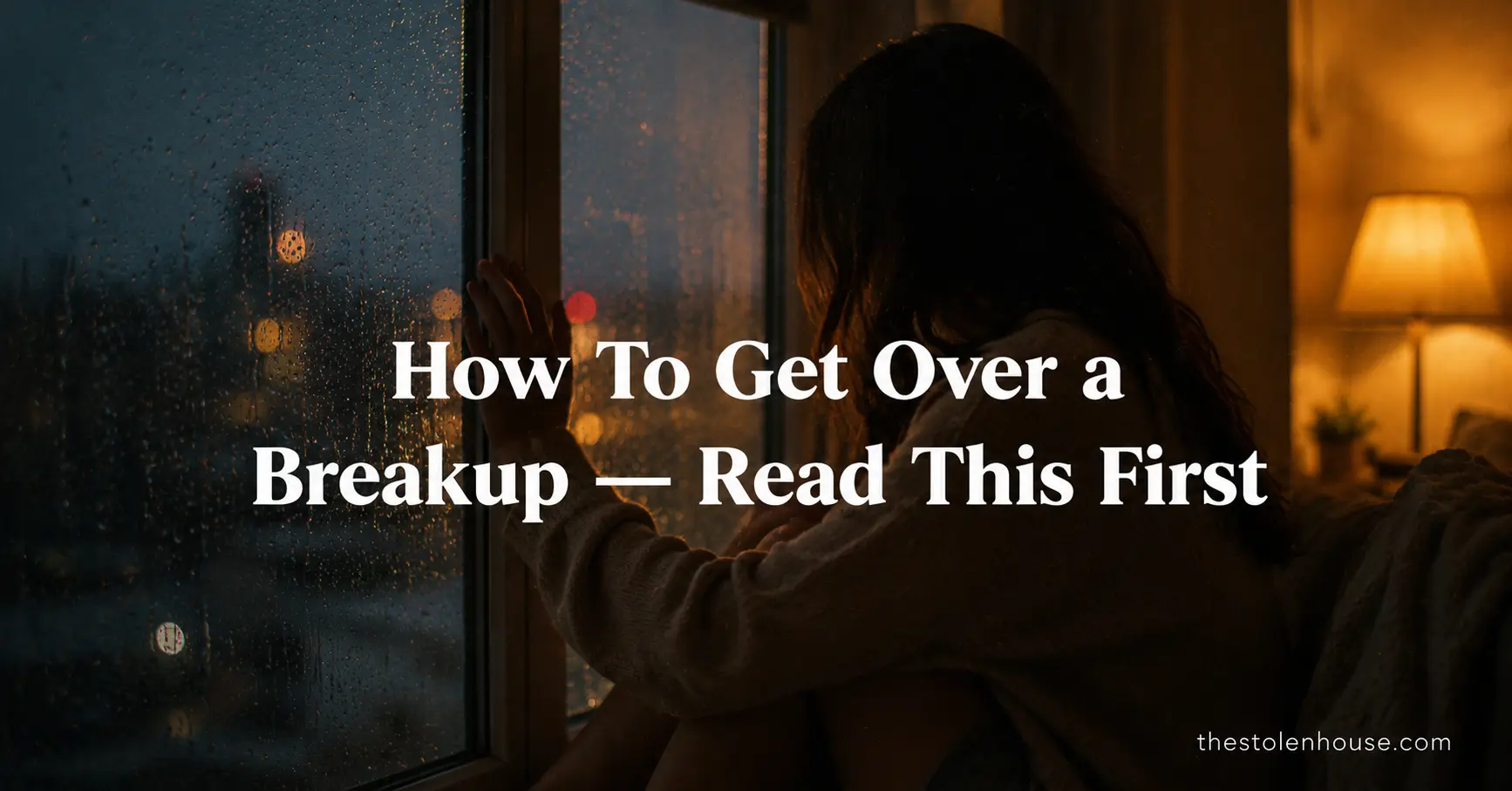 how to get over a breakup