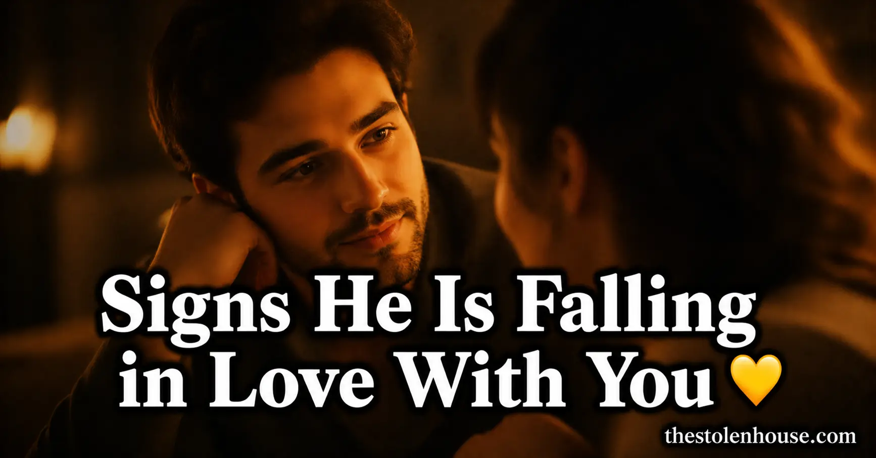 signs he is falling in love with you